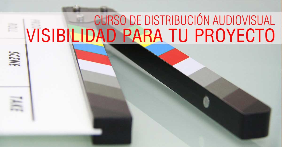 curso de distribución audiovisual